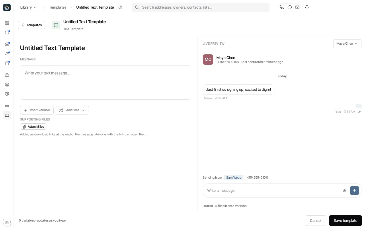 The Text Template editor, with the message field, Insert variable, Attach files, a live preview, and Save template.